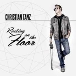 Przycinanie mp3 piosenek Christian Tanz za darmo online.