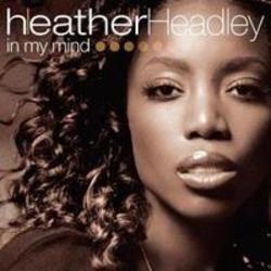 Przycinanie mp3 piosenek Heather Headley za darmo online.